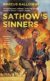 Sathow's Sinners, Galloway, Marcus