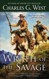 Wrath of the Savage, West, Charles G.