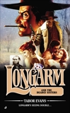 Longarm #430: Longarm and the Deadly Sisters, Evans, Tabor