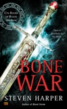 Bone War, Harper, Steven