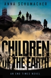 Children of the Earth, Schumacher, Anna