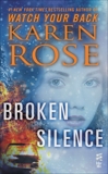 Broken Silence: (InterMix), Rose, Karen