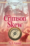 The Crimson Skew, Grove, S. E.