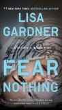 Fear Nothing: A Detective D.D. Warren Novel, Gardner, Lisa