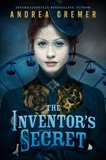 The Inventor's Secret, Cremer, Andrea