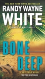 Bone Deep, White, Randy Wayne