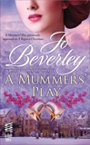 A Mummers' Play, Beverley, Jo