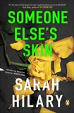 Someone Else's Skin: Introducing Detective Inspector Marnie Rome, Hilary, Sarah