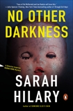 No Other Darkness: A Detective Inspector Marnie Rome Mystery, Hilary, Sarah