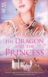 Dragon and the Princess: (InterMix), Beverley, Jo