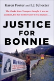 Justice for Bonnie, Schecter, I.J. & Foster, Karen