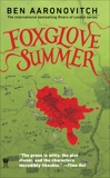 Foxglove Summer, Aaronovitch, Ben