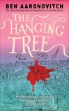 The Hanging Tree, Aaronovitch, Ben