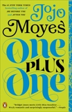 One Plus One: A Novel, Moyes, Jojo