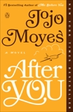 After You: A Novel, Moyes, Jojo