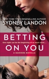 Betting on You: (InterMix), Landon, Sydney