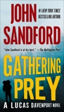 Gathering Prey: Prey, Sandford, John
