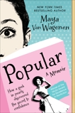 Popular: Vintage Wisdom for a Modern Geek, Van Wagenen, Maya