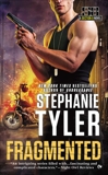 Fragmented, Tyler, Stephanie