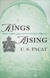 Kings Rising, Pacat, C. S.