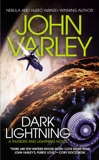 Dark Lightning, Varley, John