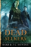 The Dead Seekers, Hendee, Barb & Hendee, J.c. & Hendee, J.C.