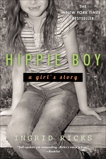 Hippie Boy: A Girl's Story, Ricks, Ingrid