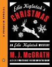 Edie Kiglatuk's Christmas: An Edie Kiglatuk Mystery (A Penguin Special), McGrath, M. J.