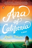 Ana of California: A Novel, Teran, Andi