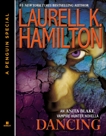 Dancing: An Anita Blake, Vampire Hunter Novella, Hamilton, Laurell K.