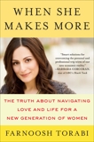 When She Makes More: 10 Rules for Breadwinning Women, Torabi, Farnoosh