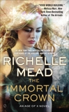 The Immortal Crown, Mead, Richelle