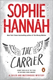 The Carrier: A Zailer and Waterhouse Mystery, Hannah, Sophie