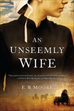 An Unseemly Wife, Moore, E.B.