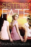 Sisters' Fate, Spotswood, Jessica