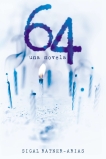 64: Una novela, Ratner-Arias, Sigal