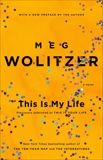 This Is My Life, Wolitzer, Meg