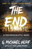 The End: A Postapocalyptic Novel, Hopf, G. Michael