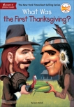 What Was the First Thanksgiving?, Holub, Joan