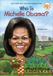 Who Is Michelle Obama?, Stine, Megan