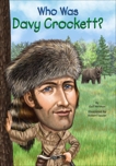 Who Was Davy Crockett?, Herman, Gail