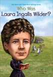 Who Was Laura Ingalls Wilder?, Who Hq (COR) & Demuth, Patricia Brennan