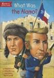 What Was the Alamo?, Belviso, Meg & Pollack, Pam & Pollack, Pamela D.