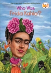 Who Was Frida Kahlo?, Fabiny, Sarah