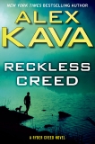 Reckless Creed, Kava, Alex