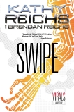 Swipe: A Virals Special from G.P. Putnam's Sons, Reichs, Brendan & Reichs, Kathy