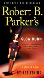 Robert B. Parker's Slow Burn, Atkins, Ace