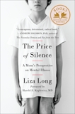 The Price of Silence: A Mom's Perspective on Mental Illness, Long, Liza