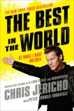 The Best in the World: At What I Have No Idea, Jericho, Chris