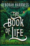 The Book of Life: A Novel, Harkness, Deborah